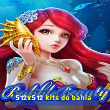 512x512 kits do bahia